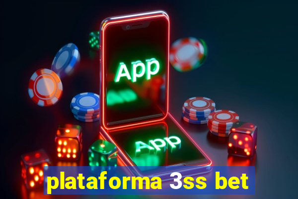 plataforma 3ss bet